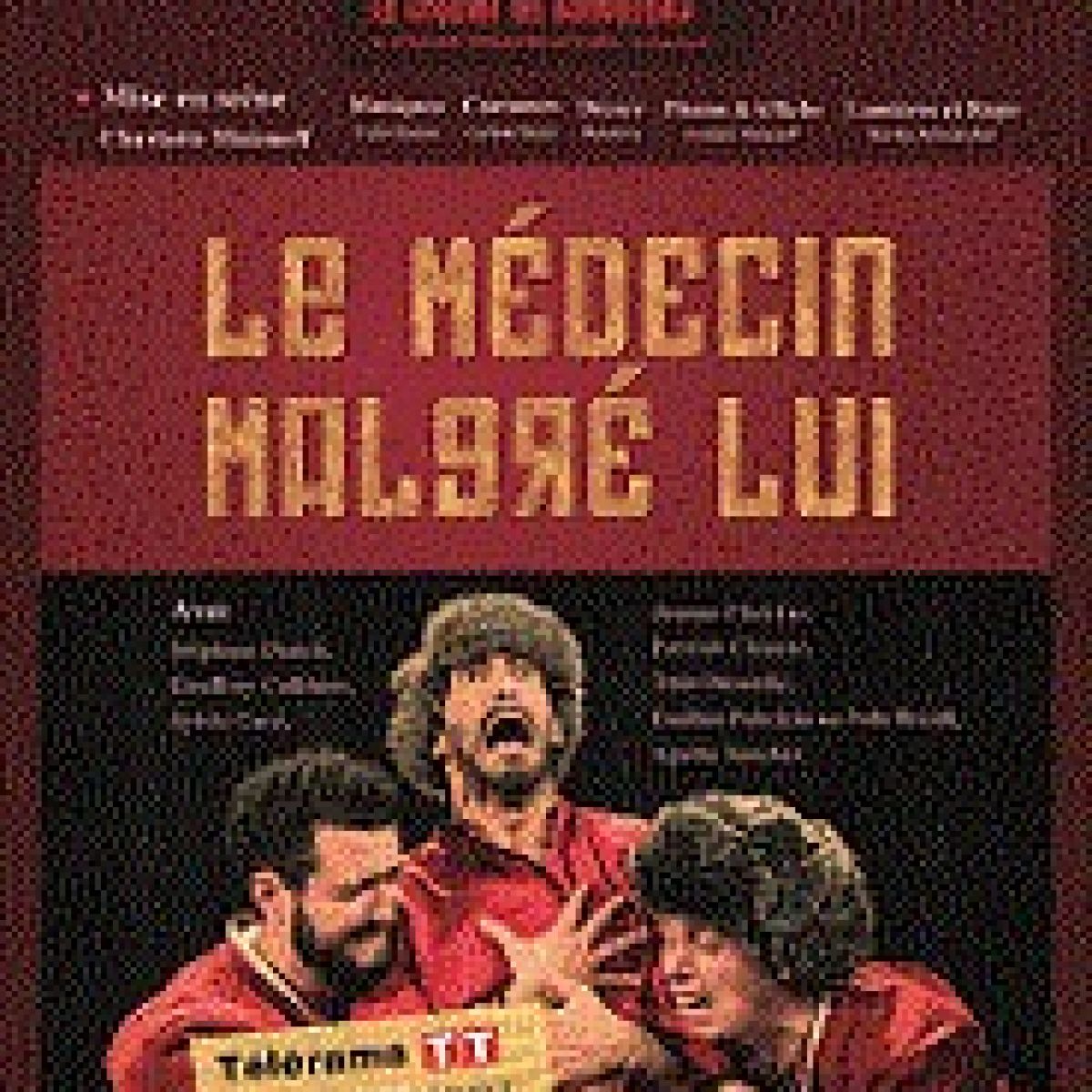 Le médecin malgré lui, Molière