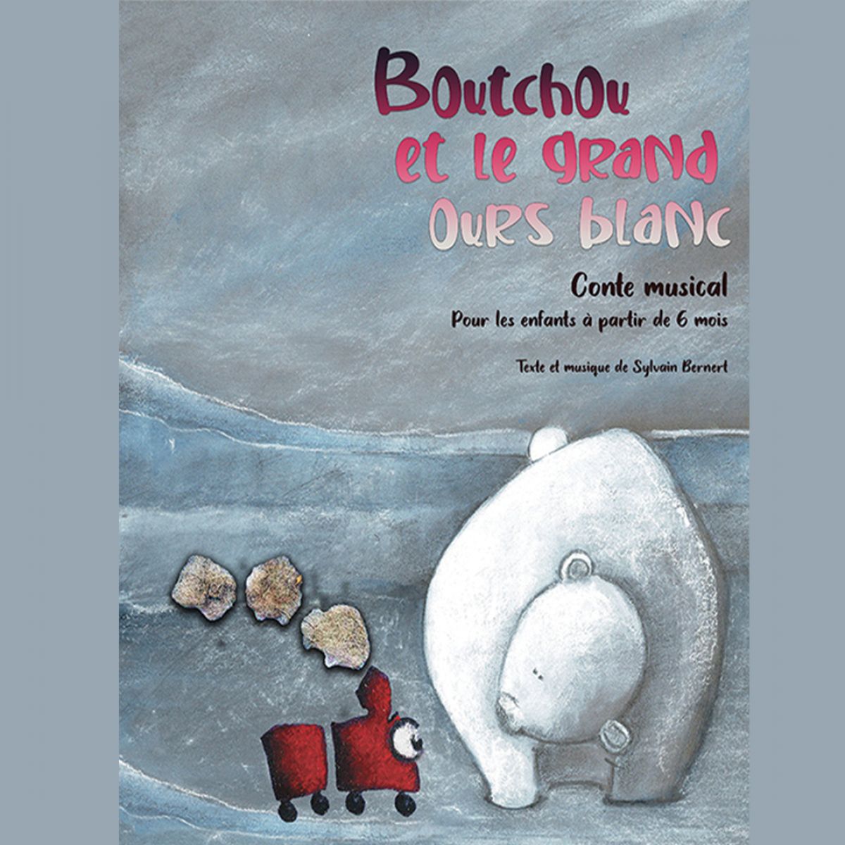 Boutchou et le grand ours blanc