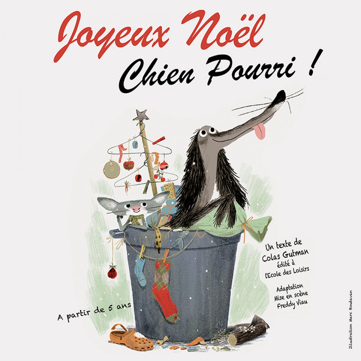 Joyeux Noël Chien Pourri !